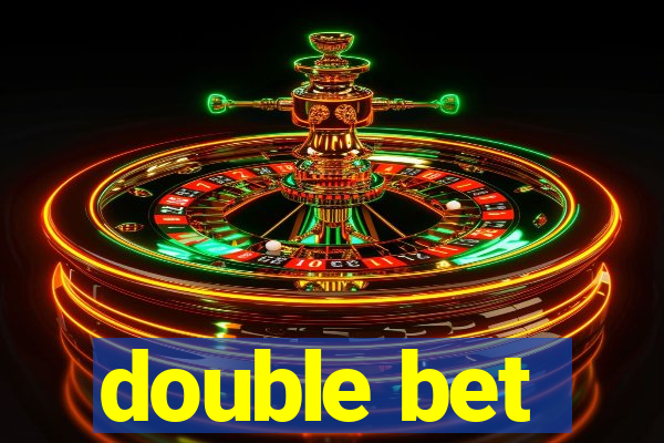 double bet